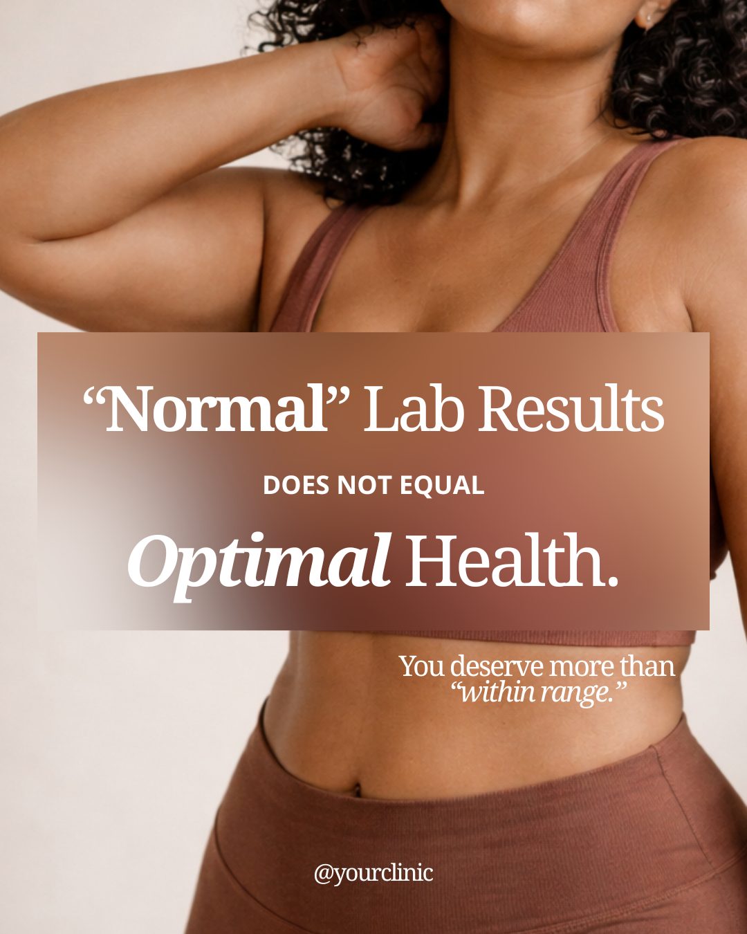“Normal” Lab Results Do Not Equal Optimal Health.
